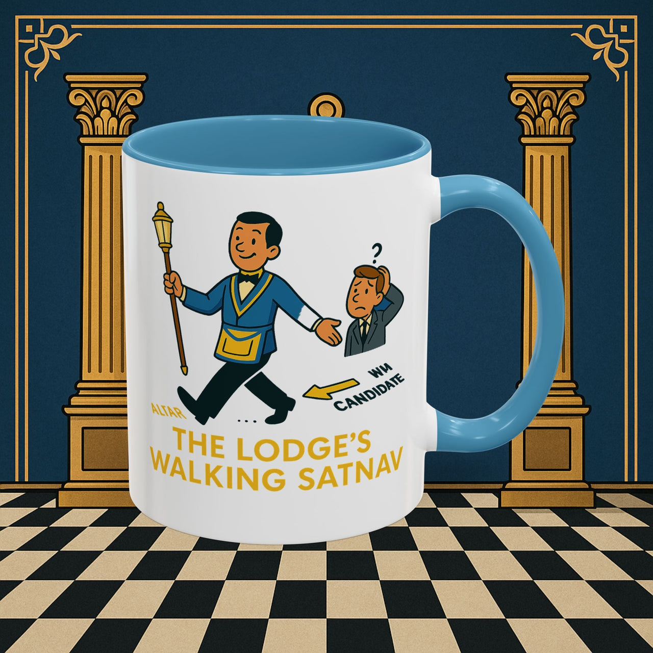 Masonic Mugs - The Lodge's Walking Satnav - Senior Deacon Printify