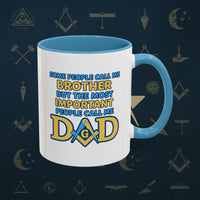 Masonic Mugs Ready to Go – Brother and Dad (Accent Coloured 11oz Mug) Printify