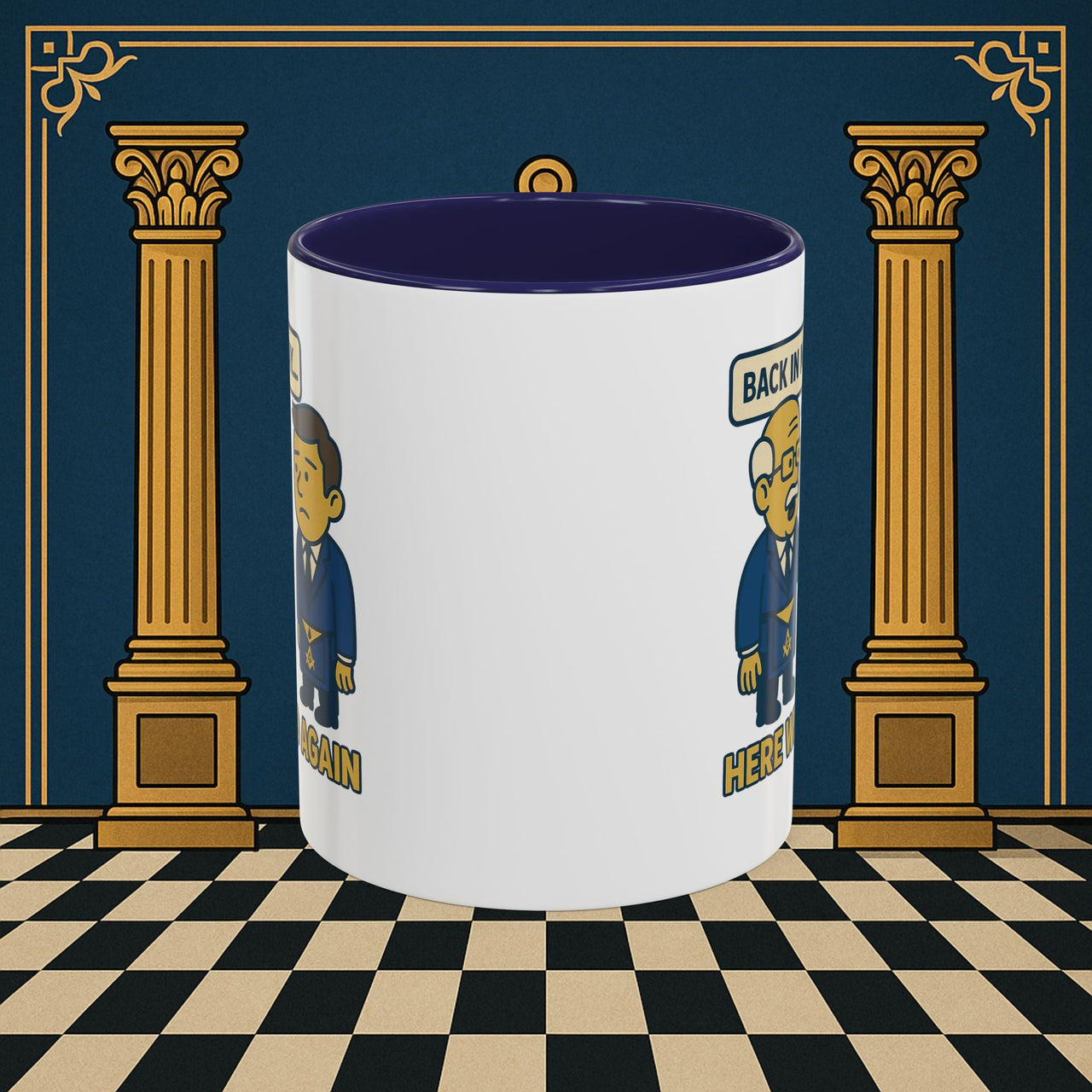 Masonic Mugs Ready to Go – Back in My Day… (Accent Coloured 11oz Mug) Printify