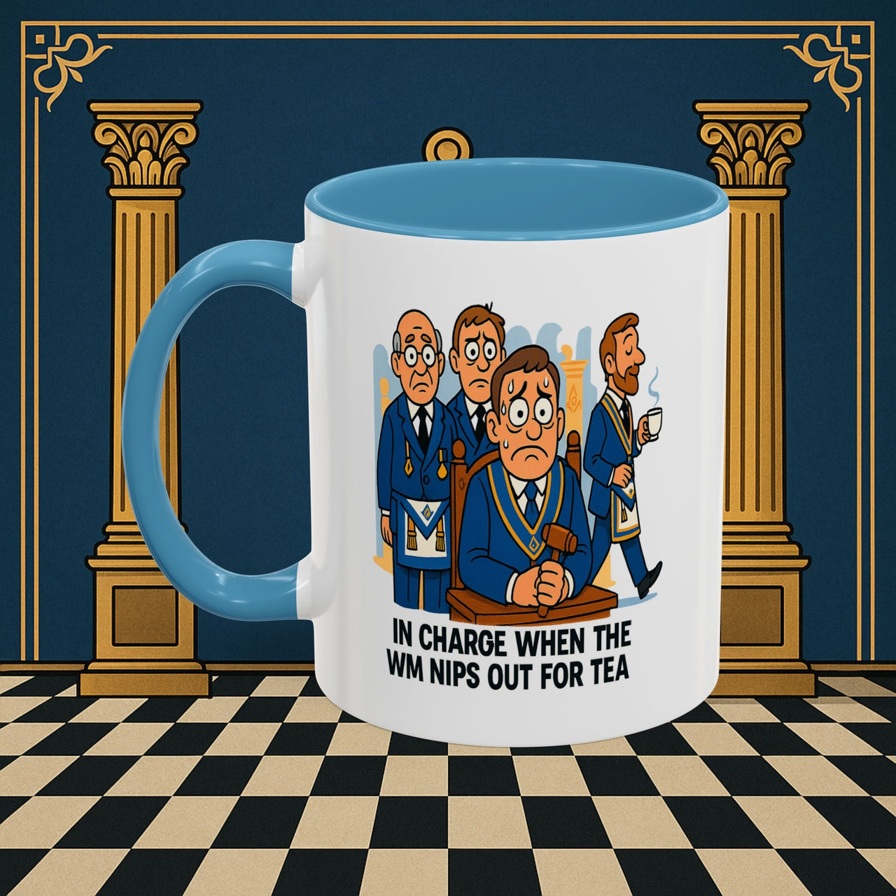 Masonic Mugs - Tea Time Troubles - Senior Warden Printify
