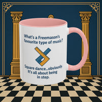 Masonic Mugs Ready to Go – Favourite Type of Music (Accent Coloured 11oz Mug) Printify