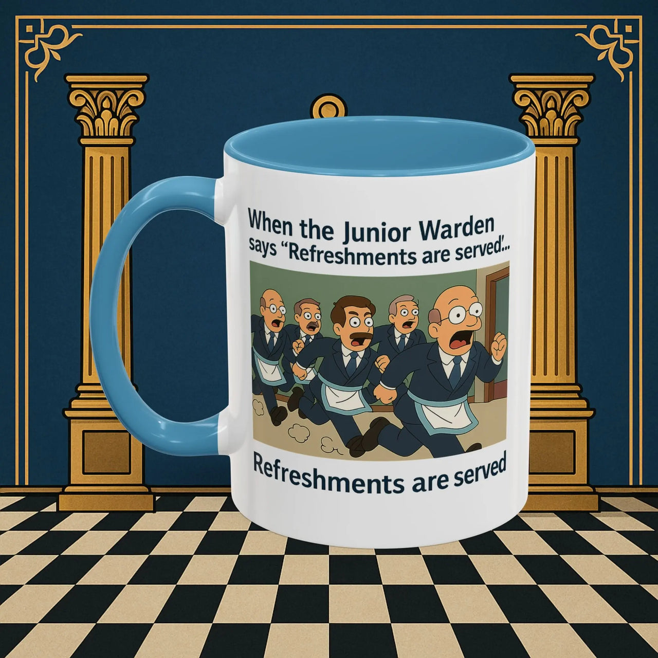 Masonic Mugs Ready to Go – Refreshments Are Served (Accent Coloured 11oz Mug) Printify