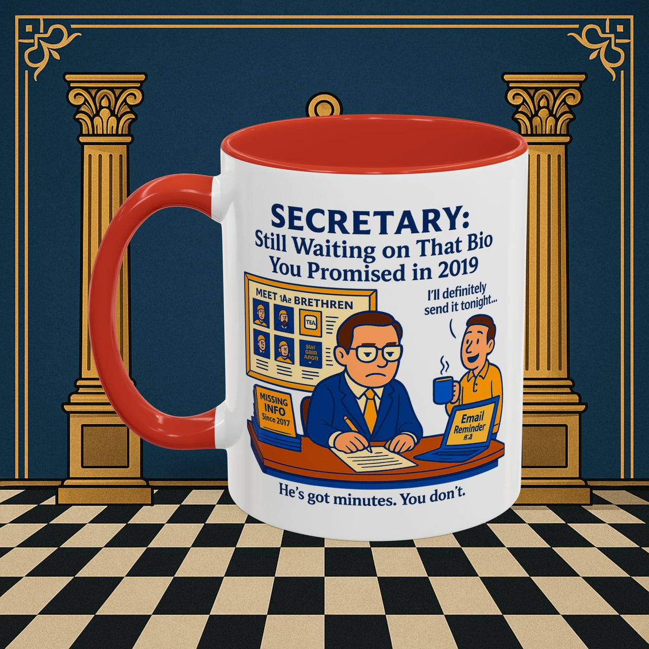Masonic Mugs - Waiting Game - Secretary Printify