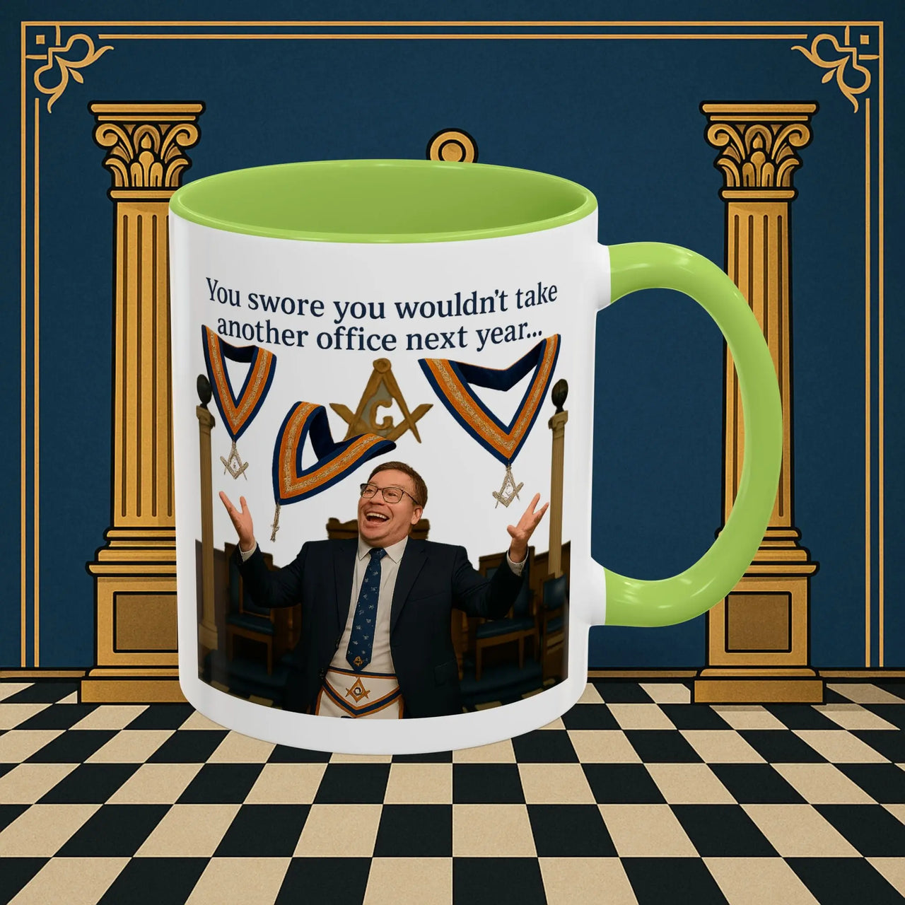 Masonic Mugs Ready to Go – Another Office? Go On Then… (Accent Coloured 11oz Mug) Printify