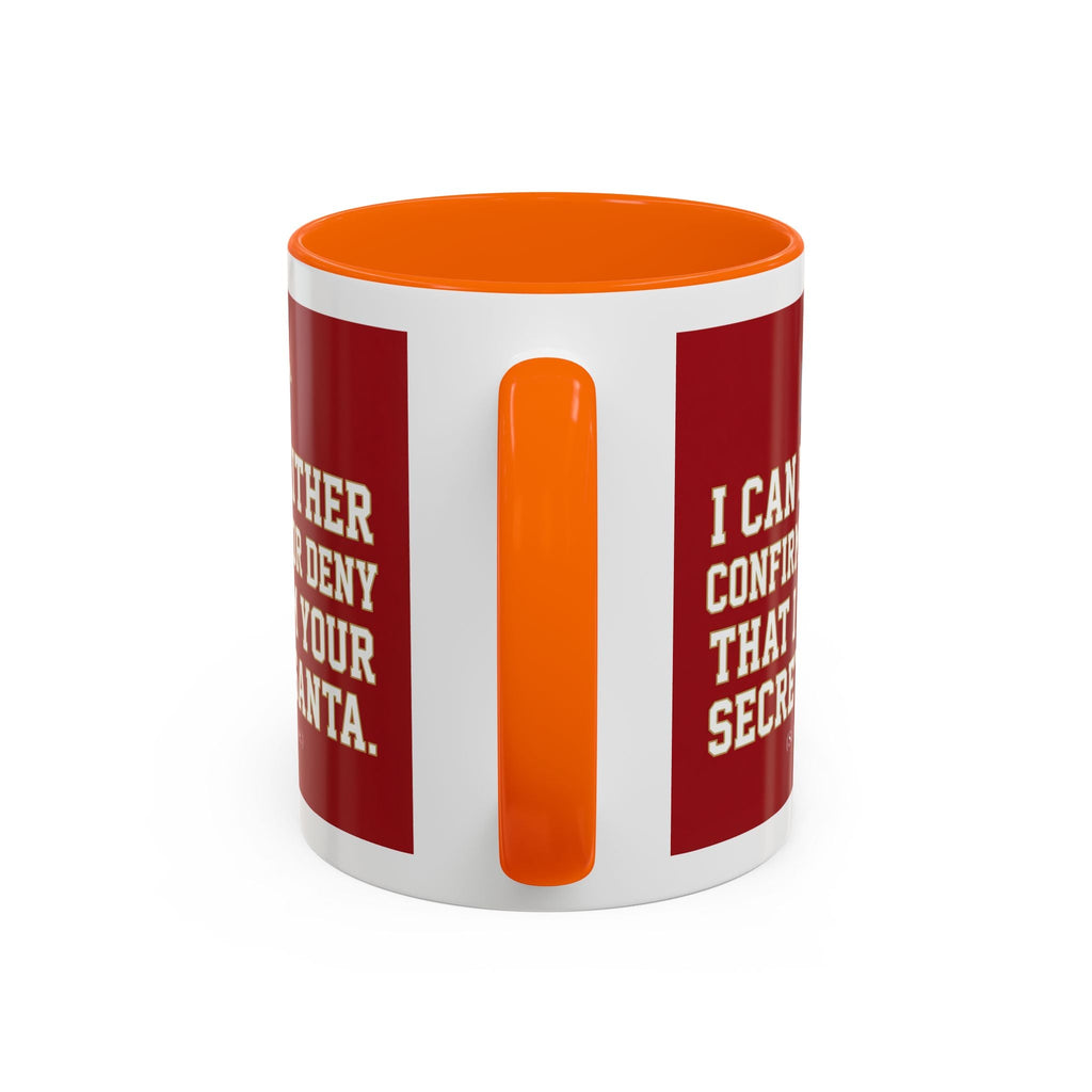 I can neither confirm or deny I am your Secret Santa Coffee Mug — Festive Freemason Holiday Ugly Sweater Design Masonic Mugs