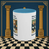 Masonic Mugs Ready to Go – Refreshments Are Served (Accent Coloured 11oz Mug) Printify