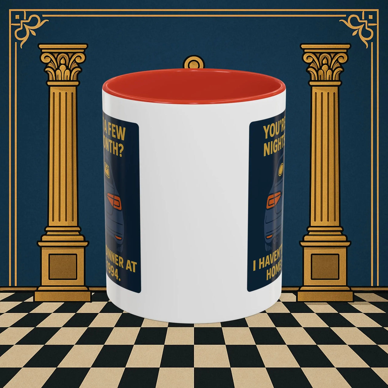 Masonic Mugs Ready to Go – Dinner at Home? Never Heard of It (Accent Coloured 11oz Mug) Printify