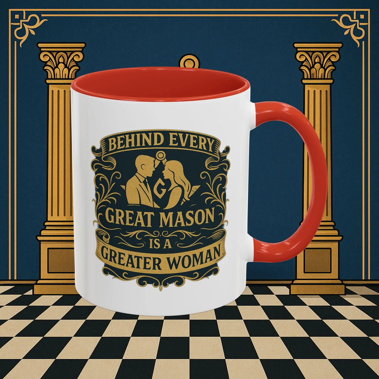 Masonic Mugs – Behind Every Great Mason (Accent Coloured 11oz Mug) Printify