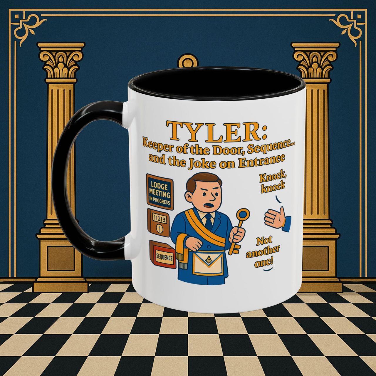 Masonic Mugs - Tyler's Doorway Dilemma - Tyler Printify
