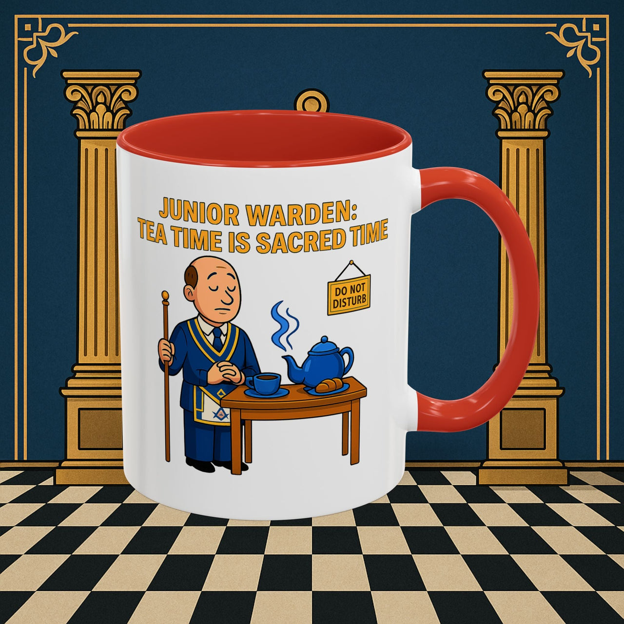 Masonic Mugs - Junior Warden: Tea Time is Sacred, Junior Warden Printify