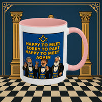 Masonic Mugs Ready to Go – Happy to Meet Again (Accent Coloured 11oz Mug) Printify