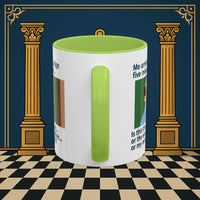Masonic Mugs Ready to Go – Five Minutes Late (Accent Coloured 11oz Mug) Printify