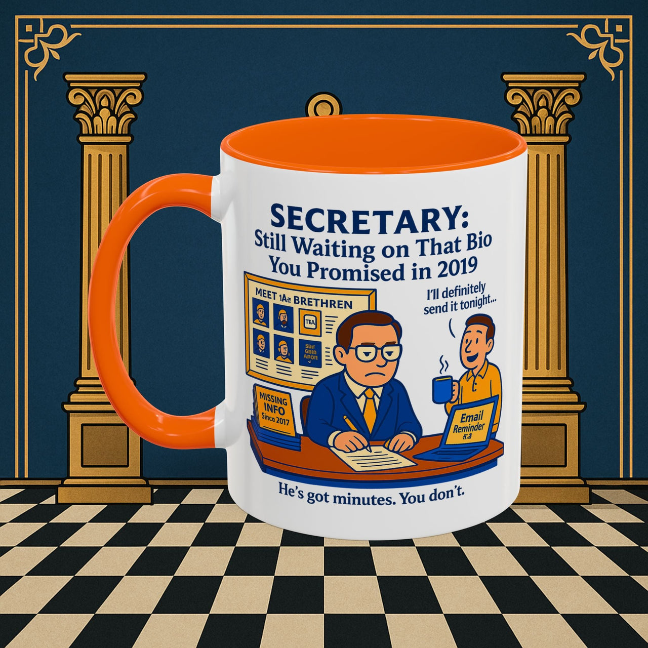 Masonic Mugs - Waiting Game - Secretary Printify