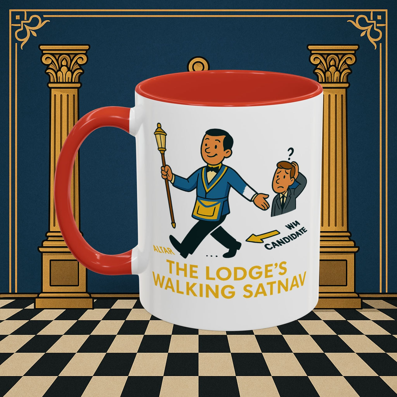 Masonic Mugs - The Lodge's Walking Satnav - Senior Deacon Printify