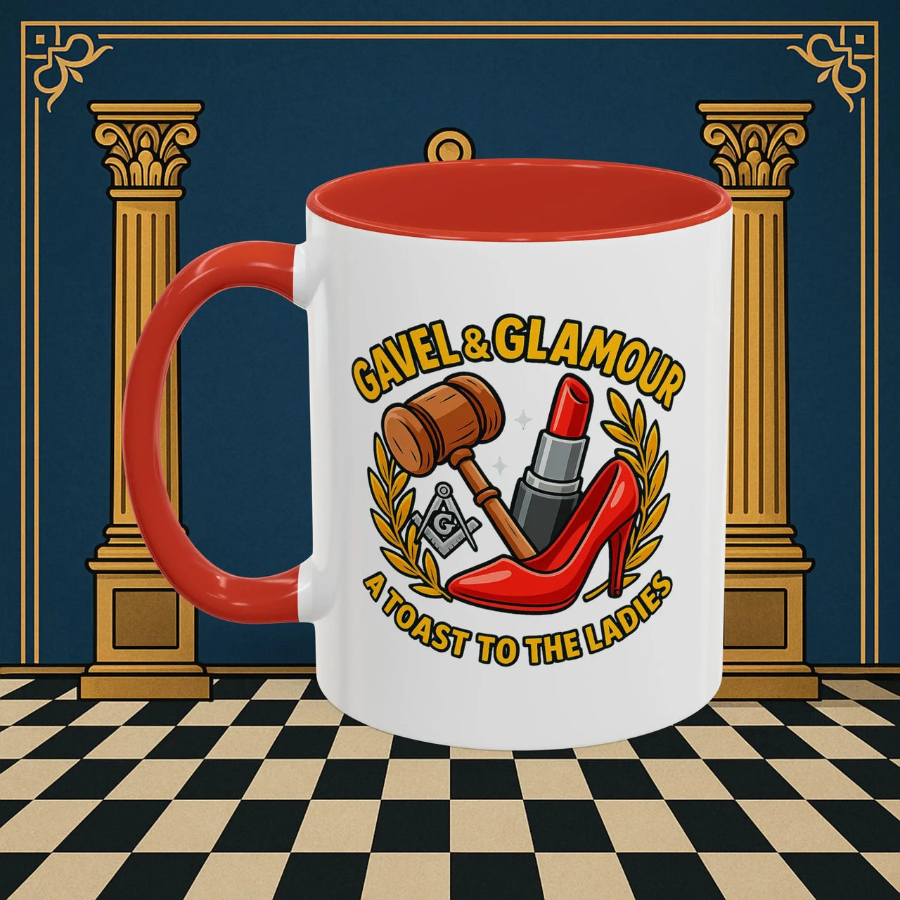Masonic Mugs – Gavel & Glamour: A Toast to the Ladies (Accent Coloured 11oz Mug) Printify