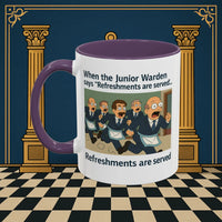 Masonic Mugs Ready to Go – Refreshments Are Served (Accent Coloured 11oz Mug) Printify
