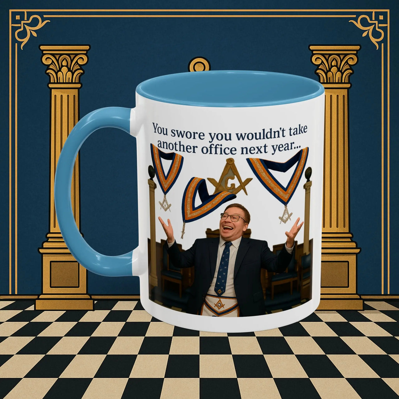 Masonic Mugs Ready to Go – Another Office? Go On Then… (Accent Coloured 11oz Mug) Printify