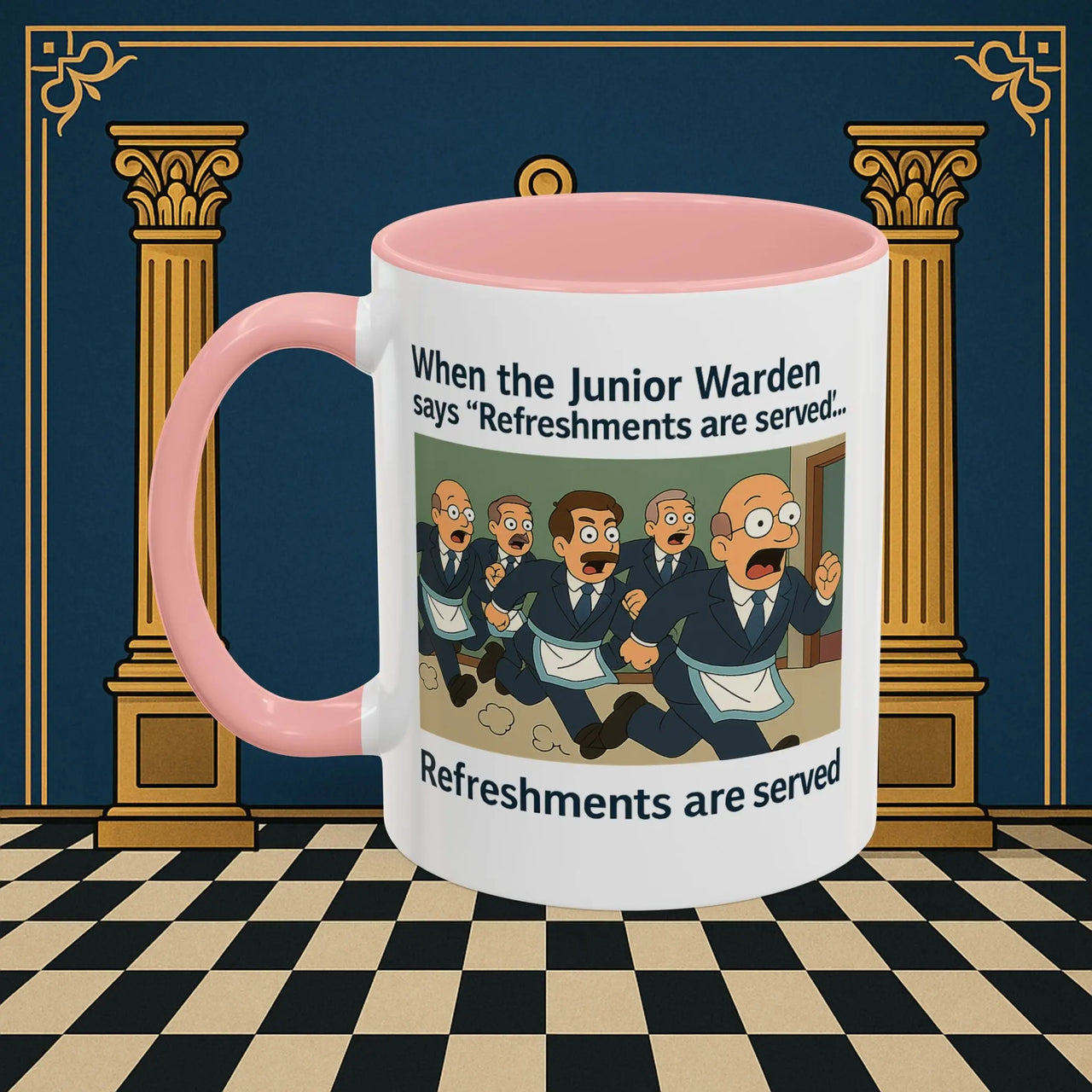 Masonic Mugs Ready to Go – Refreshments Are Served (Accent Coloured 11oz Mug) Printify