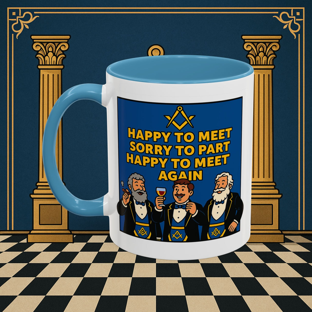 Masonic Mugs Ready to Go – Happy to Meet Again (Accent Coloured 11oz Mug) Printify