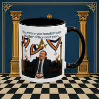 Masonic Mugs Ready to Go – Another Office? Go On Then… (Accent Coloured 11oz Mug) Printify
