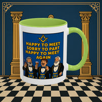 Masonic Mugs Ready to Go – Happy to Meet Again (Accent Coloured 11oz Mug) Printify