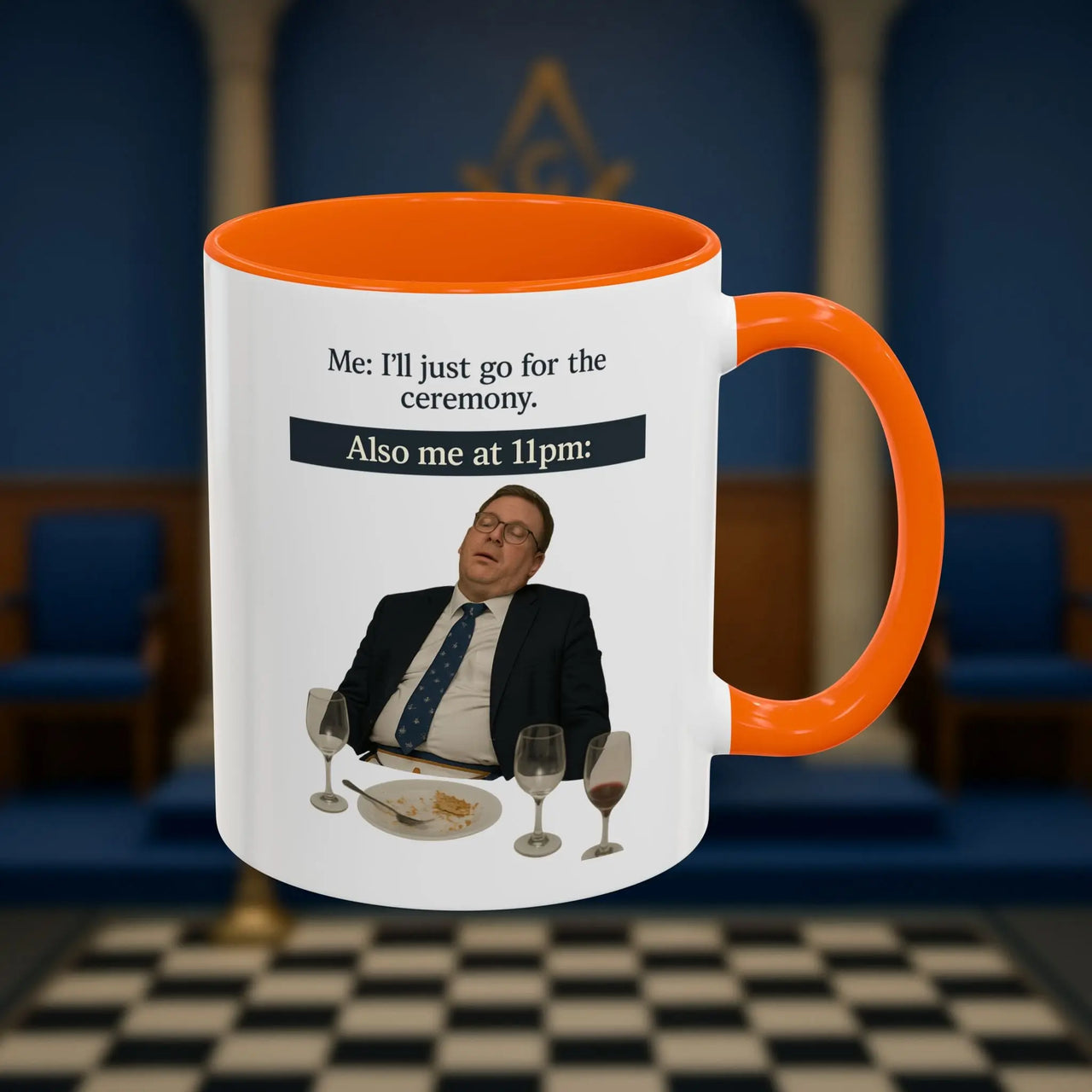 Masonic Mugs Ready to Go - I'll just go for the ceremony - 11oz Ceramic Mug Printify