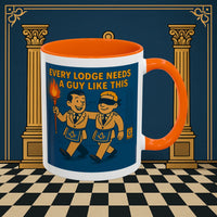 Masonic Mugs Ready to Go – Every Lodge Needs a Guy Like This (Accent Coloured 11oz Mug) Printify