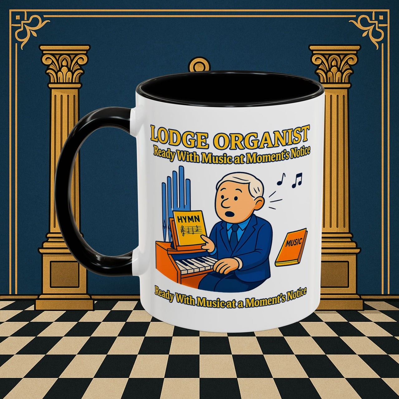Masonic Mugs - Lodge Organist at the Ready - Organist Printify