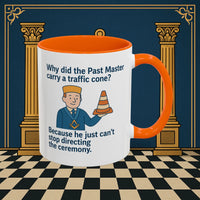 Masonic Mugs Ready to Go – Past Master with a Traffic Cone (Accent Coloured 11oz Mug) Printify