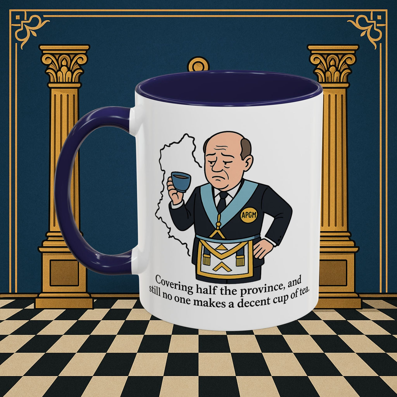 Masonic Mugs - Provincial Tea Troubles - Assistant Provincial Grand Master Printify