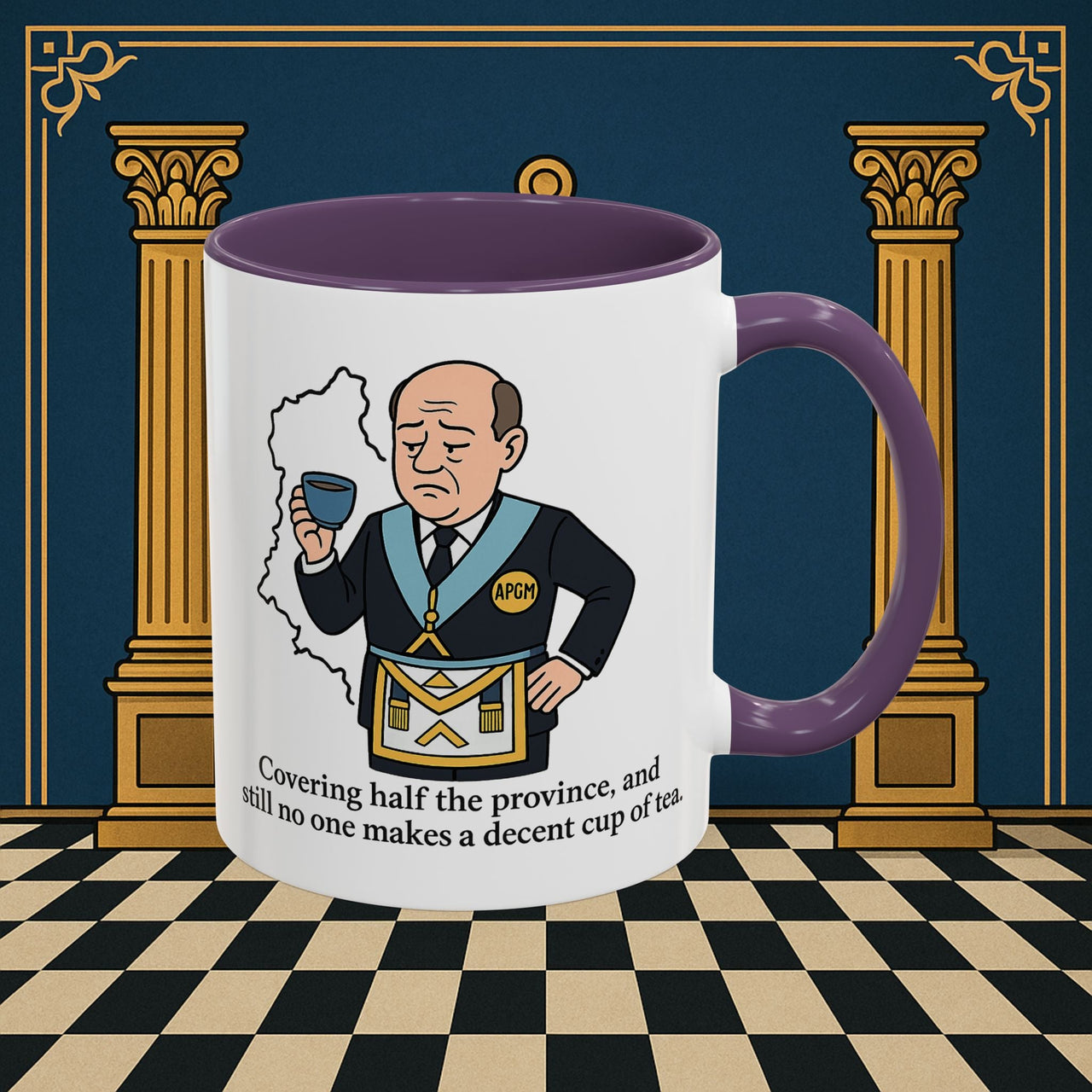 Masonic Mugs - Provincial Tea Troubles - Assistant Provincial Grand Master Printify