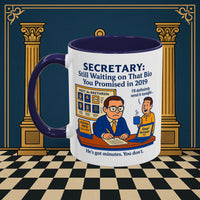 Masonic Mugs - Waiting Game - Secretary Printify