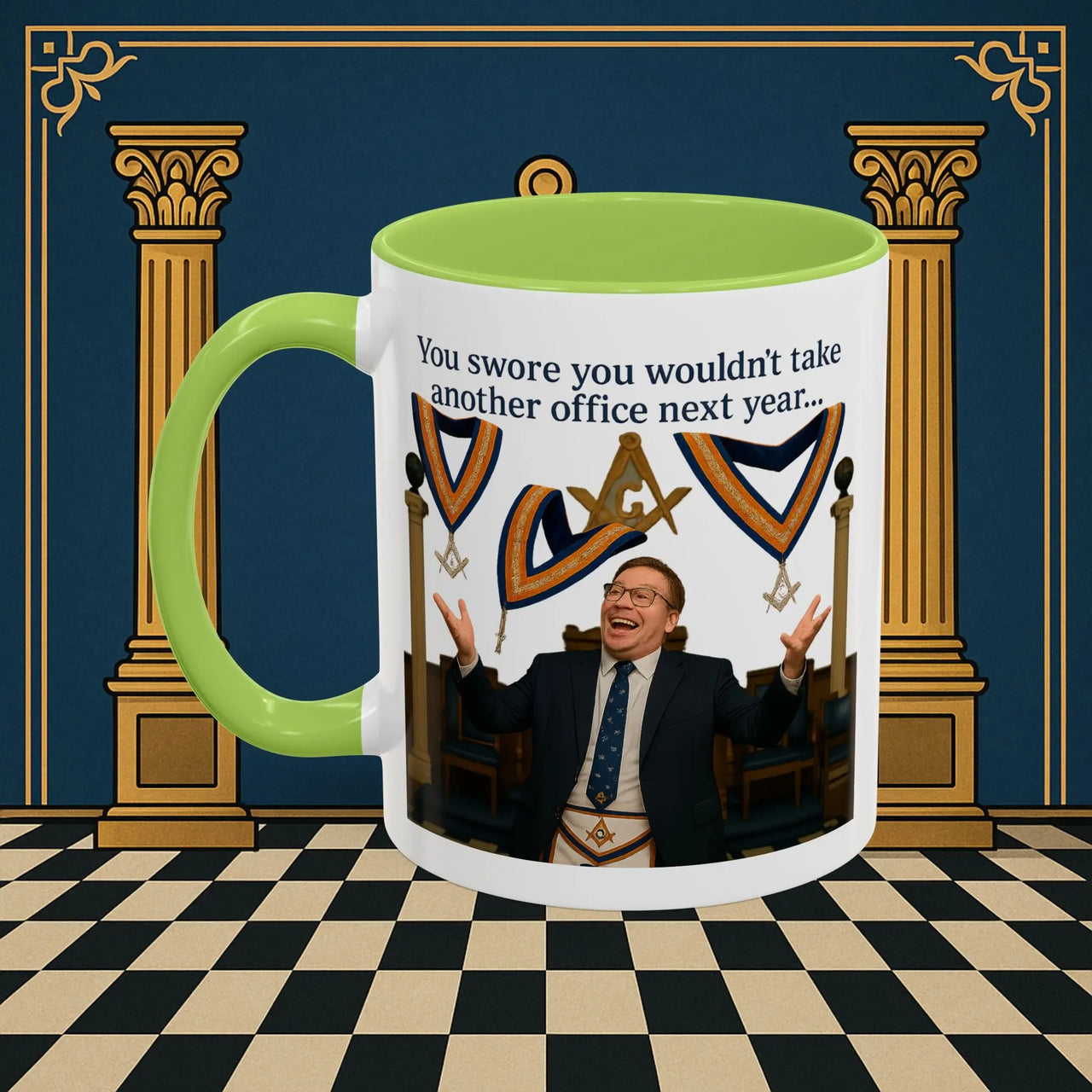 Masonic Mugs Ready to Go – Another Office? Go On Then… (Accent Coloured 11oz Mug) Printify