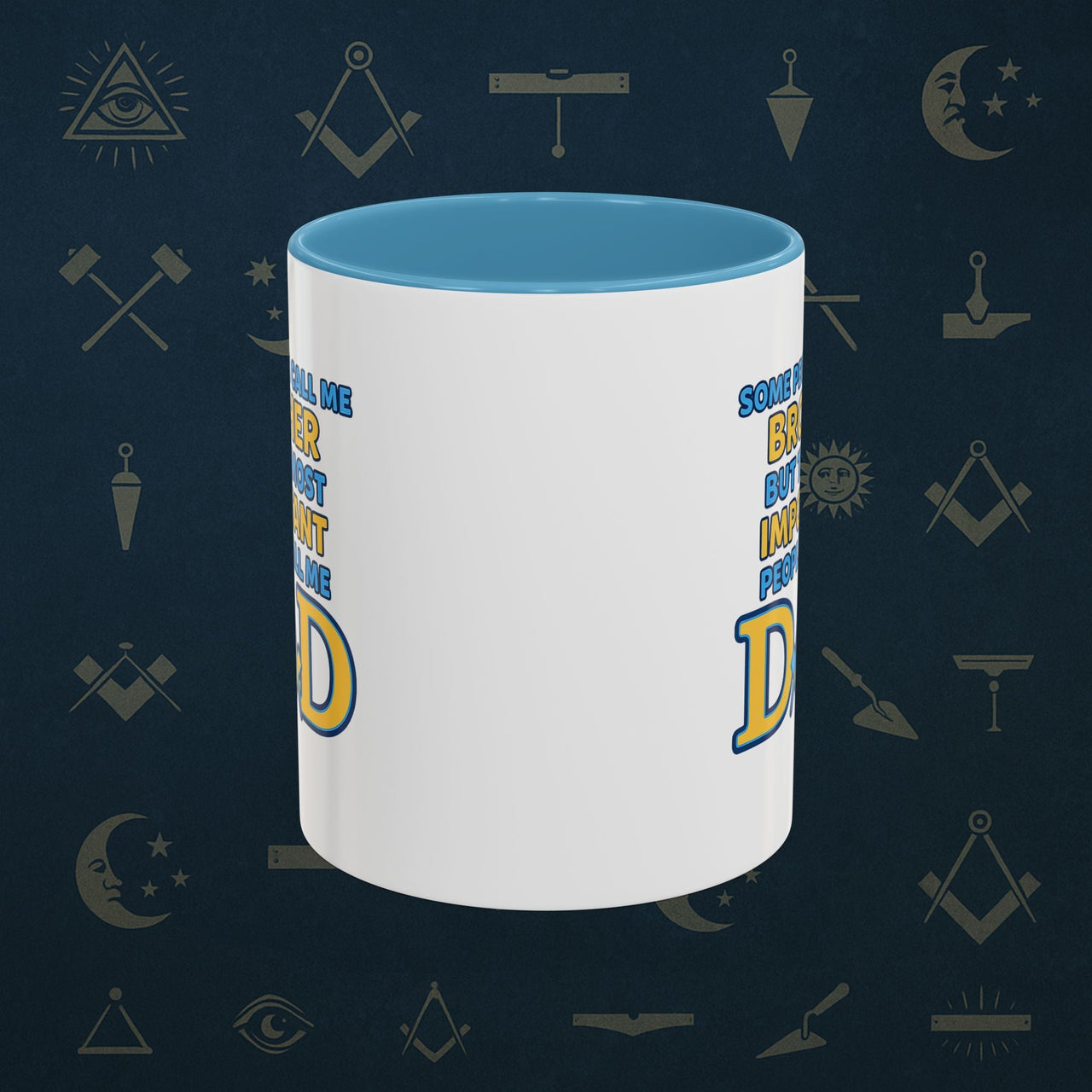 Masonic Mugs Ready to Go – Brother and Dad (Accent Coloured 11oz Mug) Printify