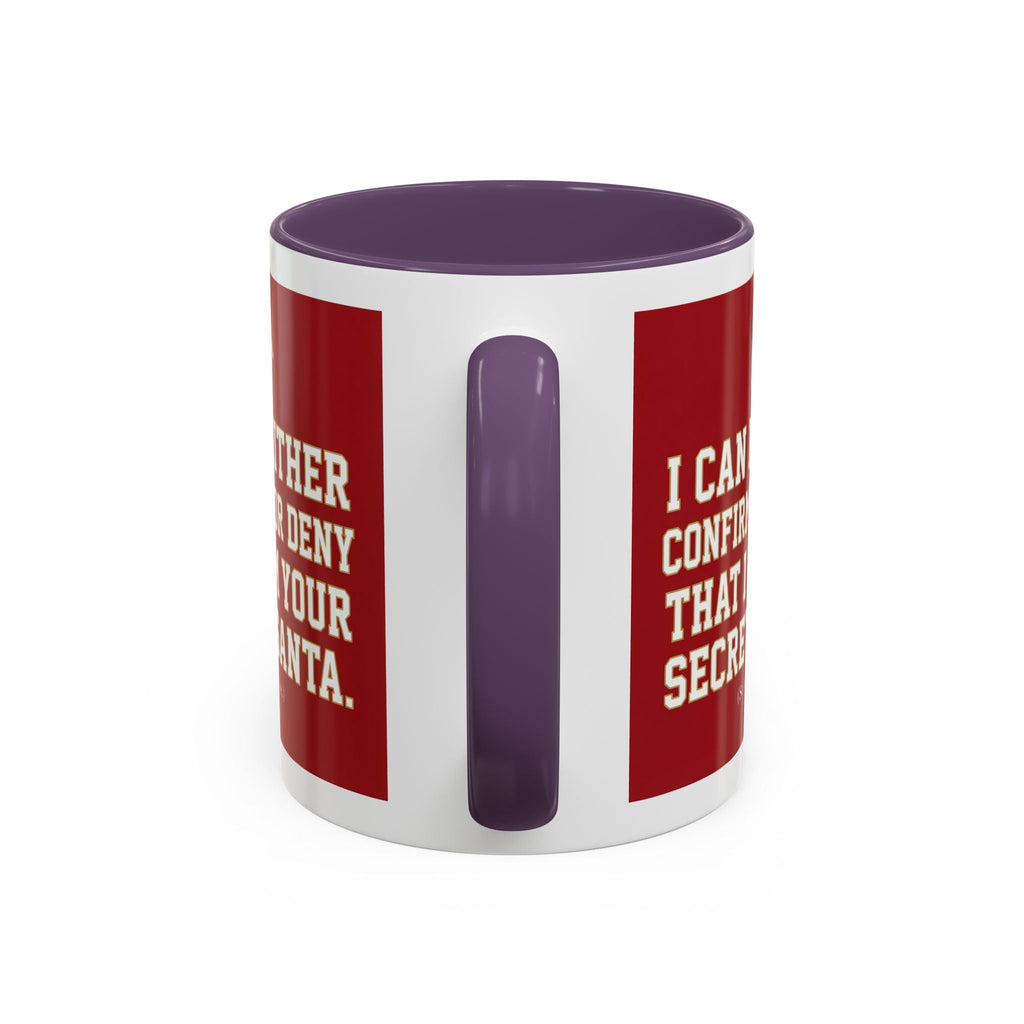 I can neither confirm or deny I am your Secret Santa Coffee Mug — Festive Freemason Holiday Ugly Sweater Design Masonic Mugs