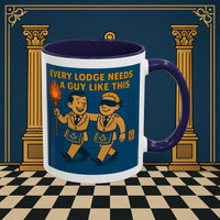 Masonic Mugs Ready to Go – Every Lodge Needs a Guy Like This (Accent Coloured 11oz Mug) Printify