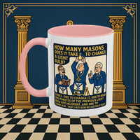 Masonic Mugs Ready to Go – How Many Masons? (Accent Coloured 11oz Mug) Printify
