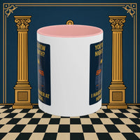 Masonic Mugs Ready to Go – Dinner at Home? Never Heard of It (Accent Coloured 11oz Mug) Printify