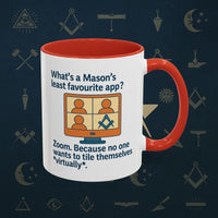 Masonic Mugs Ready to Go – Least Favourite App (Accent Coloured 11oz Mug) Printify