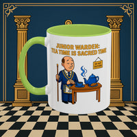 Masonic Mugs - Junior Warden: Tea Time is Sacred, Junior Warden Printify