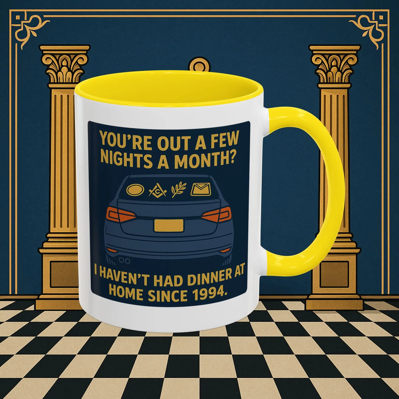 Masonic Mugs Ready to Go – Dinner at Home? Never Heard of It (Accent Coloured 11oz Mug) Printify