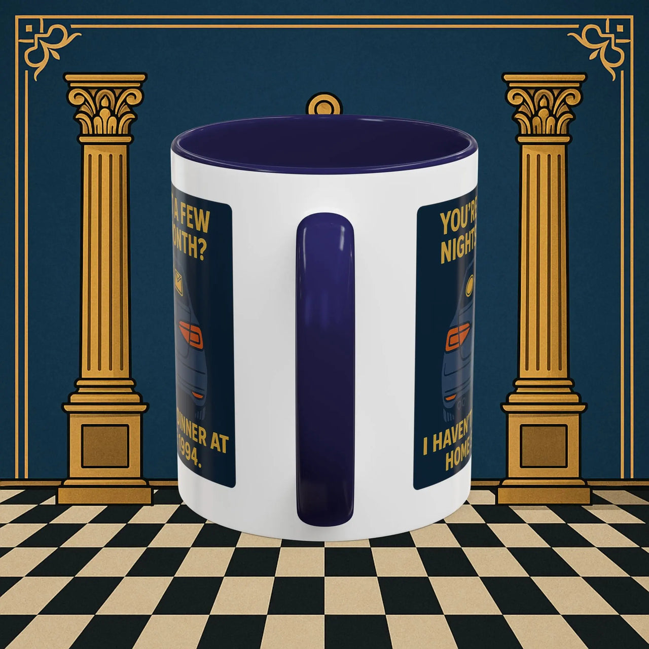 Masonic Mugs Ready to Go – Dinner at Home? Never Heard of It (Accent Coloured 11oz Mug) Printify