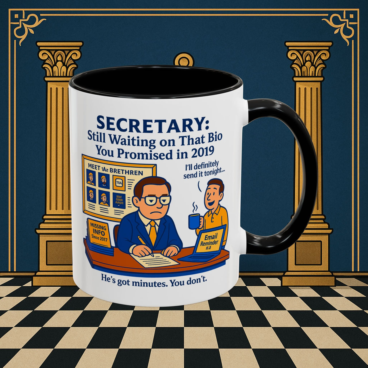 Masonic Mugs - Waiting Game - Secretary Printify