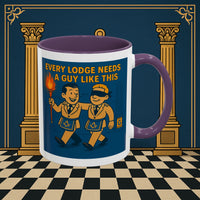 Masonic Mugs Ready to Go – Every Lodge Needs a Guy Like This (Accent Coloured 11oz Mug) Printify
