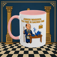 Masonic Mugs - Junior Warden: Tea Time is Sacred, Junior Warden Printify