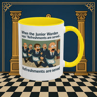 Masonic Mugs Ready to Go – Refreshments Are Served (Accent Coloured 11oz Mug) Printify