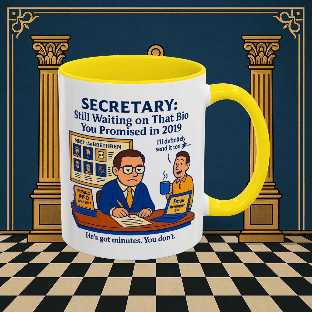 Masonic Mugs - Waiting Game - Secretary Printify