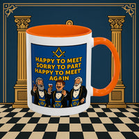 Masonic Mugs Ready to Go – Happy to Meet Again (Accent Coloured 11oz Mug) Printify