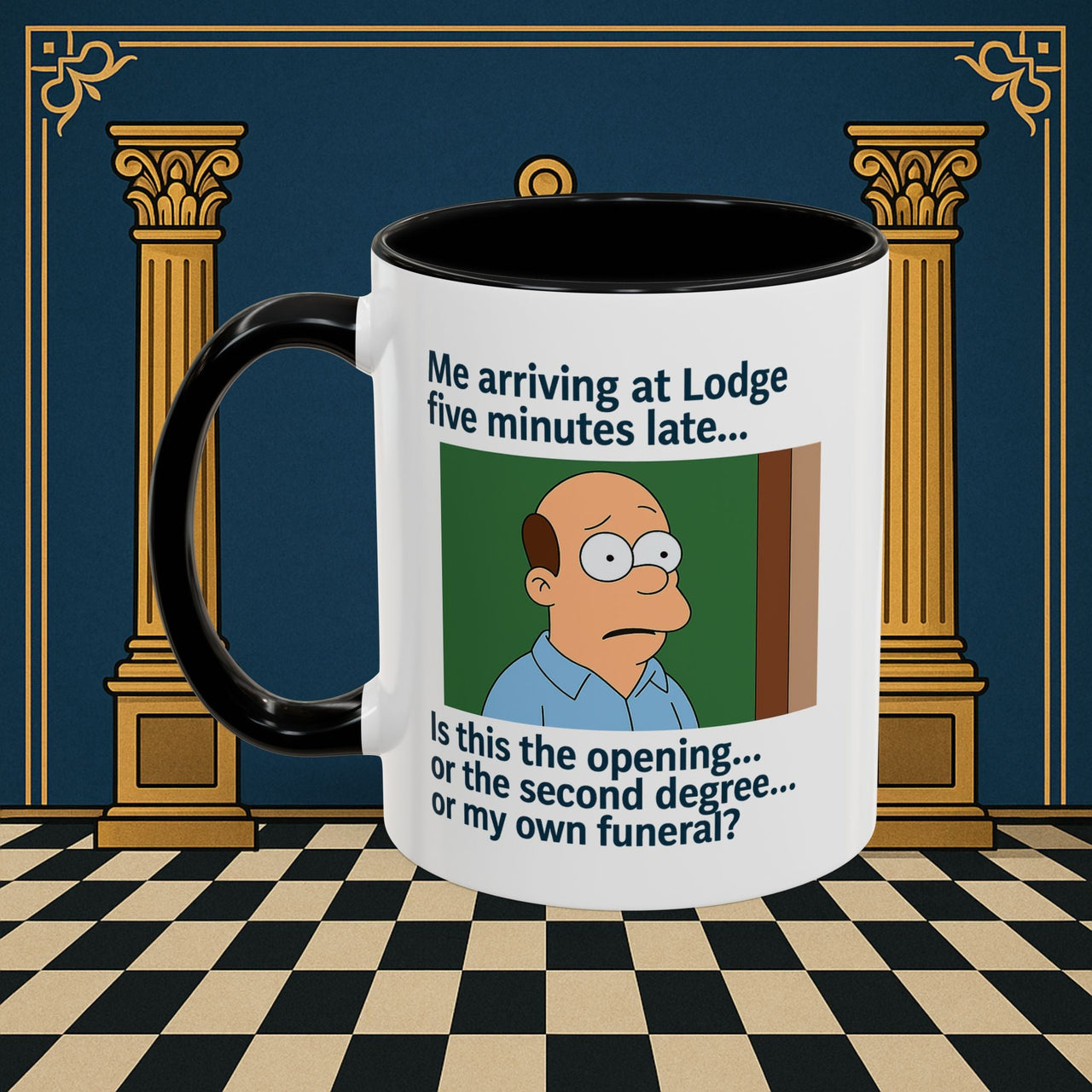 Masonic Mugs Ready to Go – Five Minutes Late (Accent Coloured 11oz Mug) Printify