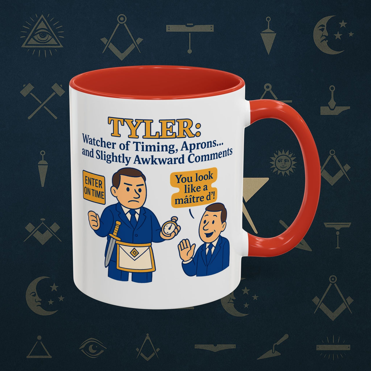 Masonic Mugs - Tyler's Awkward Moment - Tyler Printify